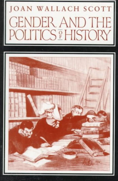Gender and the Politics of History (Gender and Culture Series) cover
