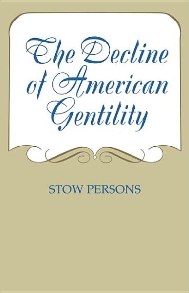 The Decline of American Gentility cover