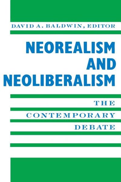 Neorealism and Neoliberalism cover
