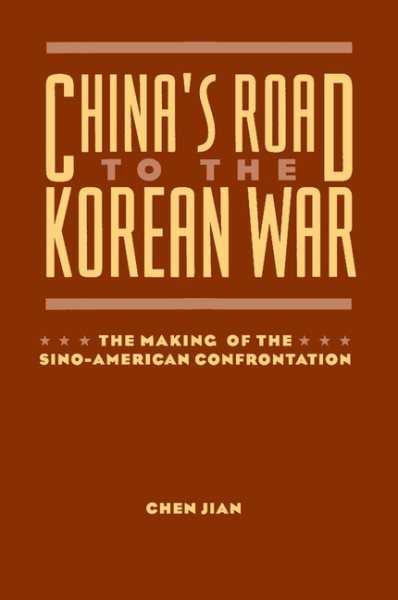 China's Road to the Korean War cover