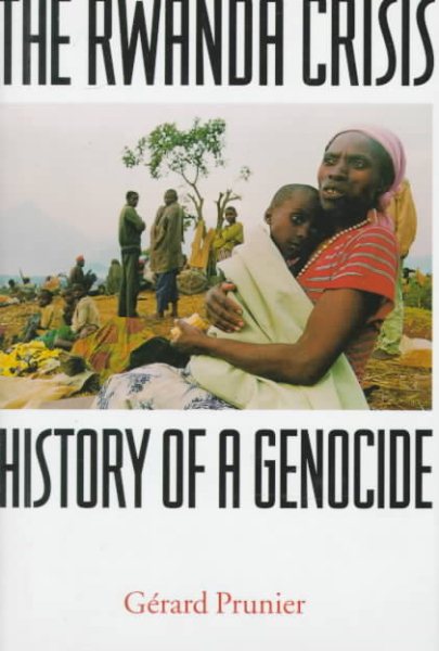 The Rwanda Crisis: History of a Genocide (American Moment) cover