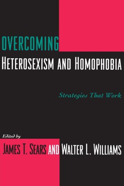 Overcoming Heterosexism and Homophobia cover
