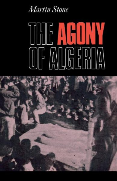 The Agony of Algeria cover