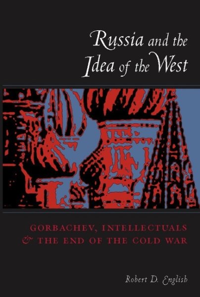Russia and the Idea of the West cover