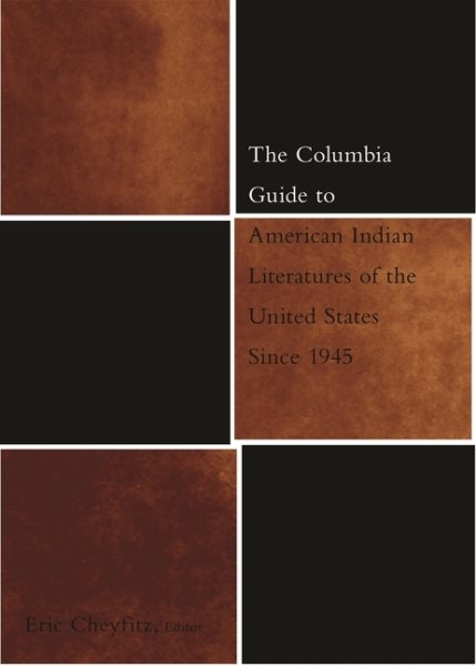 The Columbia Guide to American Indian Literatures of the United States Since 1945 cover