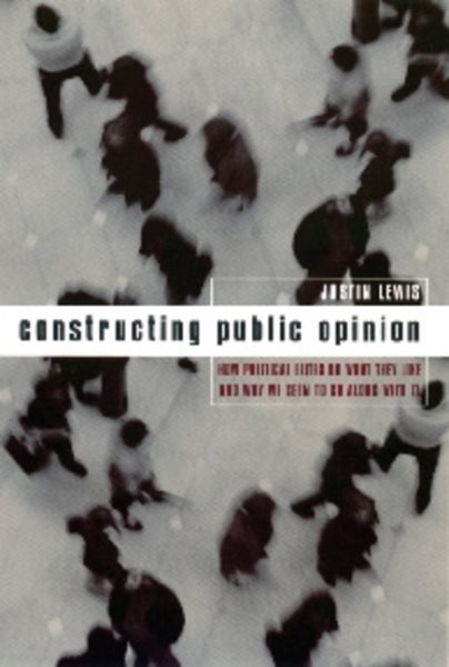 Constructing Public Opinion cover