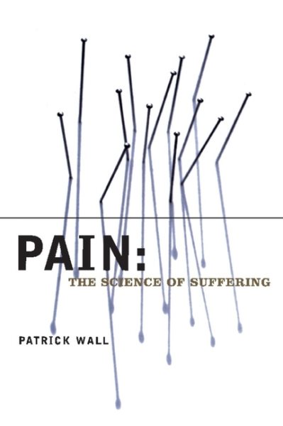 Pain: The Science of Suffering (Maps of the Mind) cover
