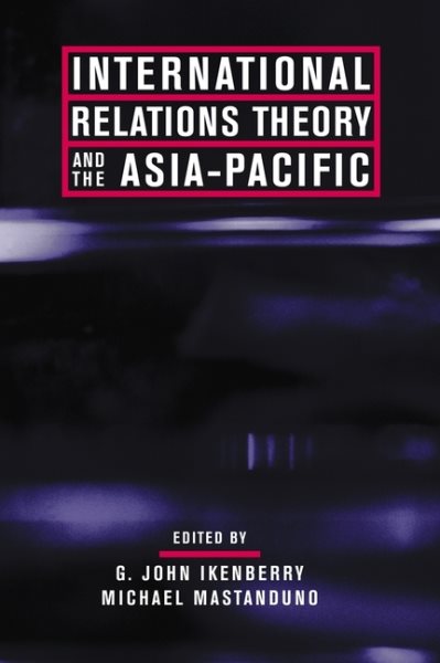 International Relations Theory and the Asia-Pacific cover