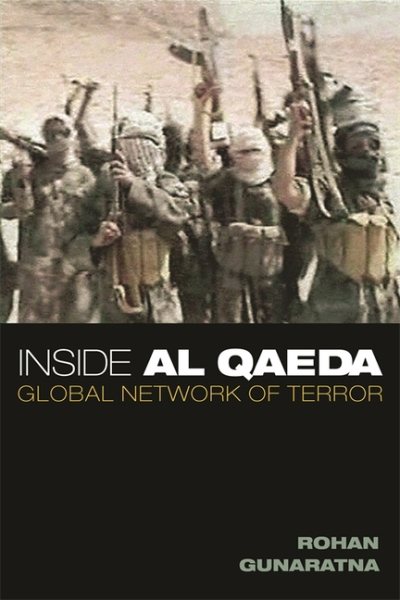 Inside Al Qaeda: Global Network of Terror cover