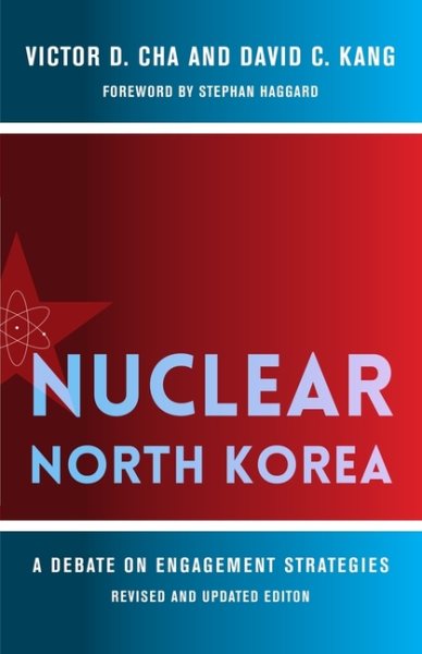 Nuclear North Korea: A Debate on Engagement Strategies cover