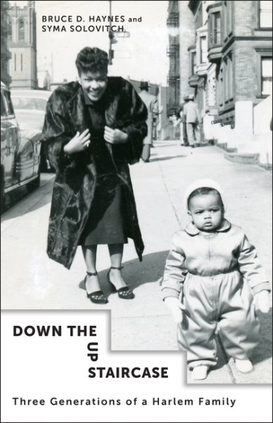 Down the Up Staircase: Three Generations of a Harlem Family cover