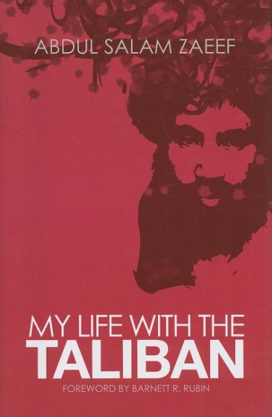 My Life with the Taliban (Columbia/Hurst) cover