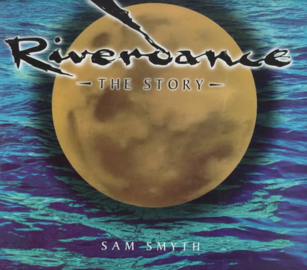 Riverdance: The Story cover