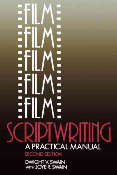 Film Scriptwriting: A Practical Manual, Second Edition cover
