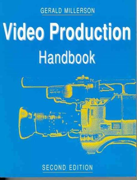 Video Production Handbook, Second Edition cover