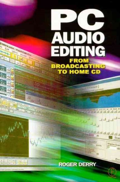 PC Audio Editing: From broadcasting to home CD