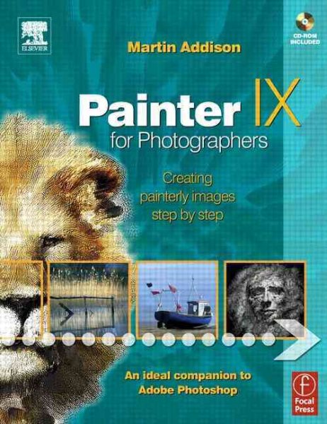 Painter IX for Photographers: Creating Painterly Images Step by Step cover