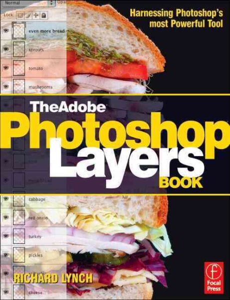 The Adobe Photoshop Layers Book: Harnessing Photoshop's Most Powerful Tool, covers Photoshop CS3 cover