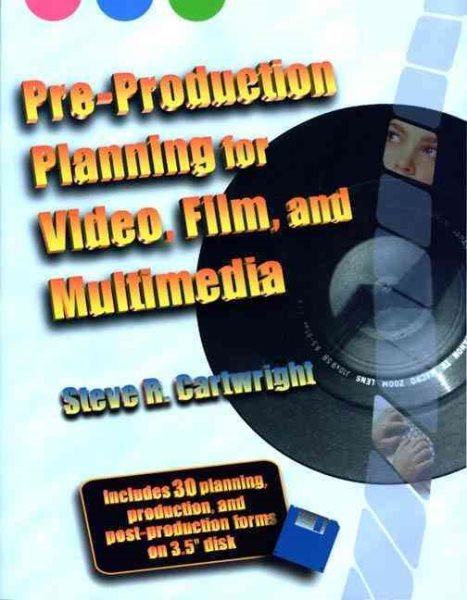 Pre-Production Planning for Video, Film, and Multimedia cover
