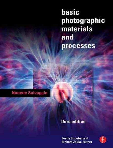 Basic Photographic Materials and Processes cover