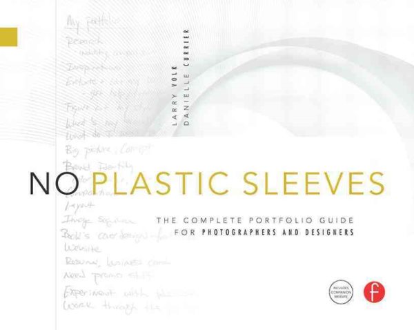 No Plastic Sleeves: The Complete Portfolio Guide for Photographers and Designers cover