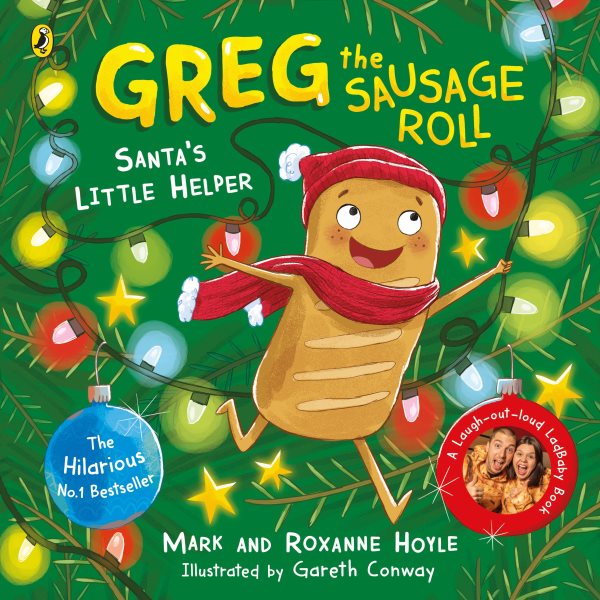 Greg the Sausage Roll: Santa's Little Helper: A LadBaby Book cover