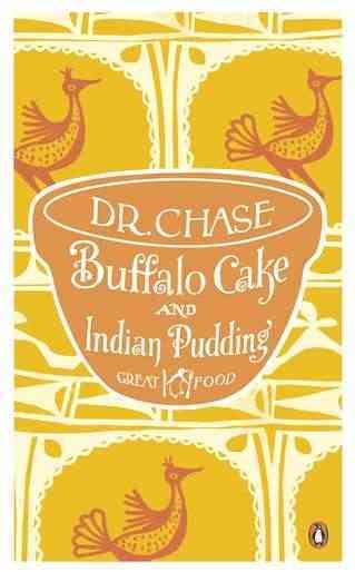 Buffalo Cake and Indian Pudding (Penguin Great Food) cover
