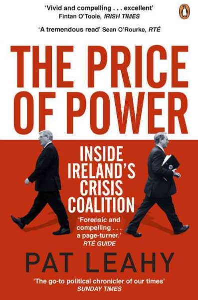 The Price of Power: Inside Ireland's Crisis Coalition cover