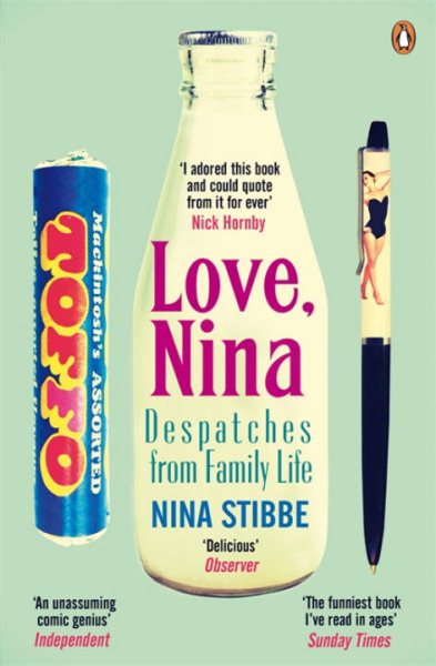 Love Nina: Despatches From Family Life cover