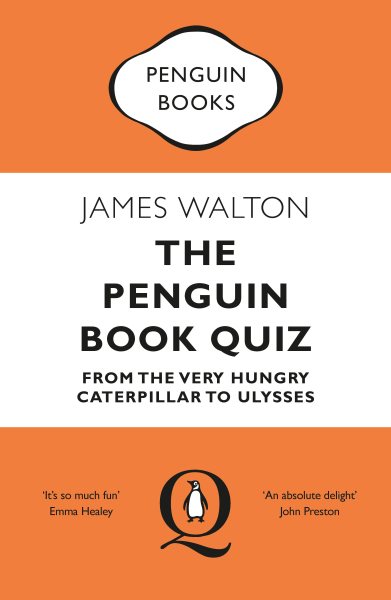 The Penguin Book Quiz: From The Very Hungry Caterpillar to Ulysses cover