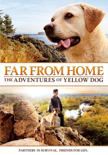 Far From Home - The Adventures Of Yellow Dog cover