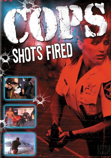 Cops - Shots Fired cover