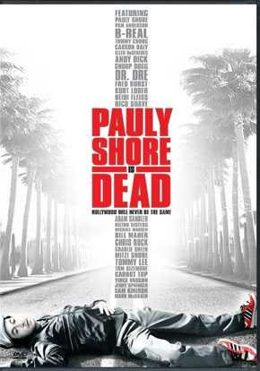 Pauly Shore Is Dead cover