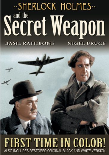 Sherlock Holmes and the Secret Weapon (Colorized / Black and White) cover