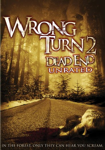 Wrong Turn 2: Dead End (Unrated) cover