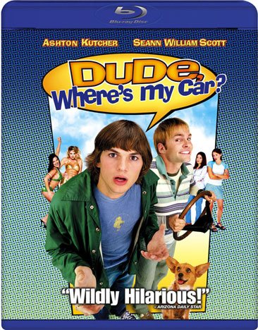 Dude, Where's My Car? [Blu-ray] cover