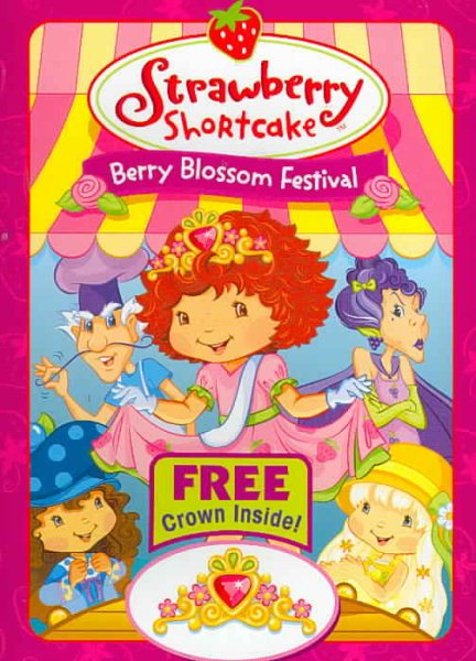 Strawberry Shortcake - Berry Blossom Festival cover