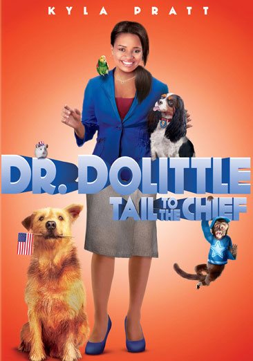 DR DOLITTLE: TAIL TO THE CHIEF