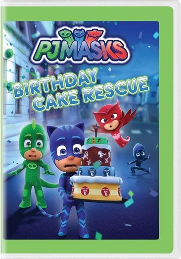 PJ Masks: Birthday Cake Rescue cover