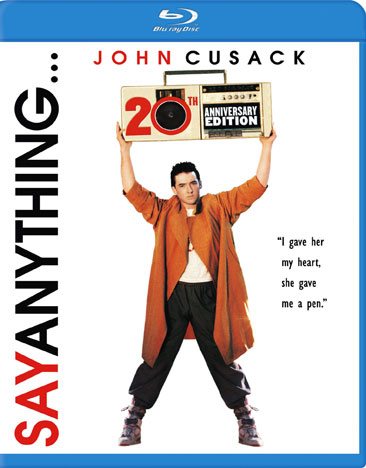 Say Anything... (20th Anniversary Edition) [Blu-ray] cover