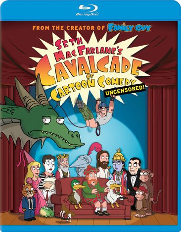 Seth MacFarlane's Cavalcade of Cartoon Comedy: Uncensored! [Blu-ray] cover