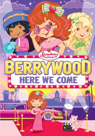 Strawberry Shortcake: Berrywood Here We Come cover