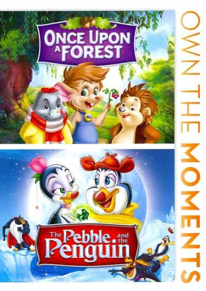 Once Upon a Forest / Pebble and the Penguin