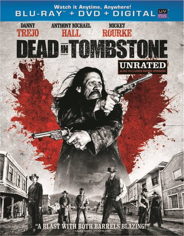 Dead in Tombstone (Unrated Blu-ray + DVD + Digital Copy + UltraViolet) cover