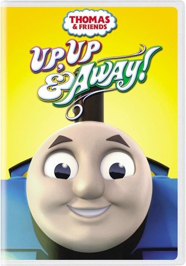 Thomas & Friends: Up, Up & Away! cover