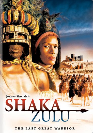 Shaka Zulu - Last Great Warrior cover
