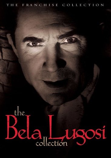 The Bela Lugosi Collection (Murders in the Rue Morgue / The Black Cat / The Raven / The Invisible Ray / Black Friday) cover