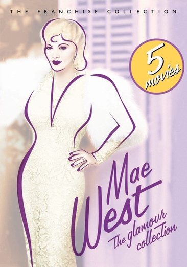 Mae West - The Glamour Collection (Go West Young Man/ Goin' To Town/ I'm No Angel/ My Little Chickadee/ Night After Night) cover