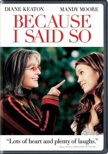 Because I Said So (Widescreen Edition) cover