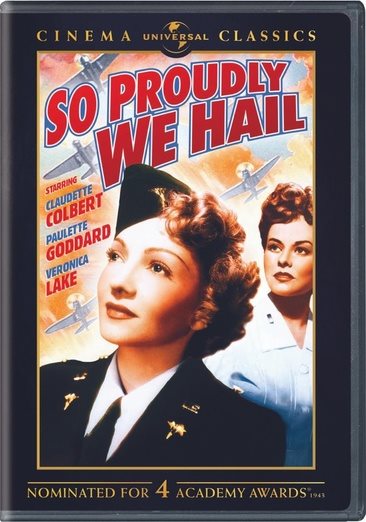So Proudly We Hail: Cinema Classics cover